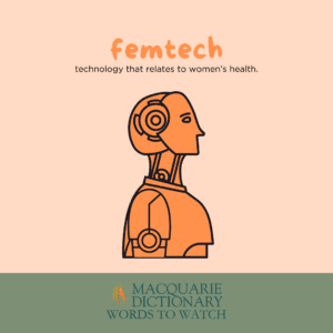 Words to Watch - femtech